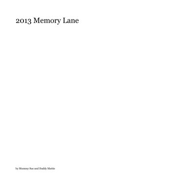2013 Memory Lane book cover