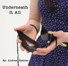 Underneath It All book cover