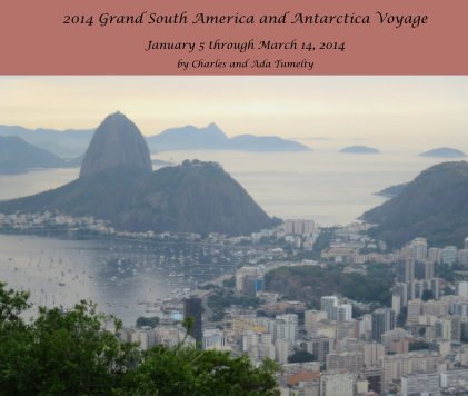 2014 Grand South America and Antarctica Voyage book cover