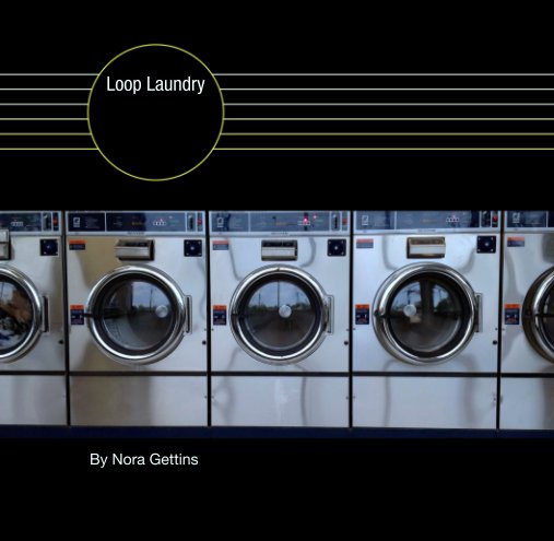 View Loop Laundry by Nora Gettins