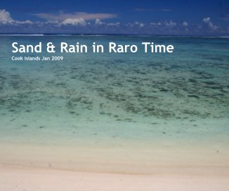 Sand & Rain in Raro Time book cover