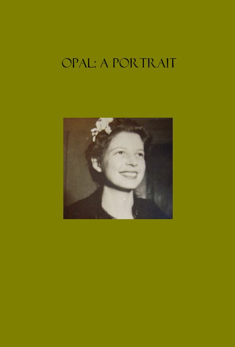 View Opal: A Portrait by Ann Jacobs
