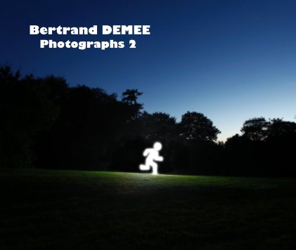 Bertrand DEMEE Photographs 2 book cover