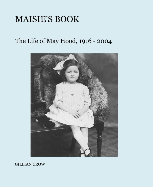 View MAISIE'S BOOK by GILLIAN CROW