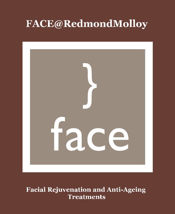 FACE@RedmondMolloy nach Facial Rejuvenation and Anti-Ageing Treatments anzeigen