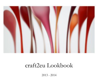 craft2eu Lookbook 2013 - 2014 book cover