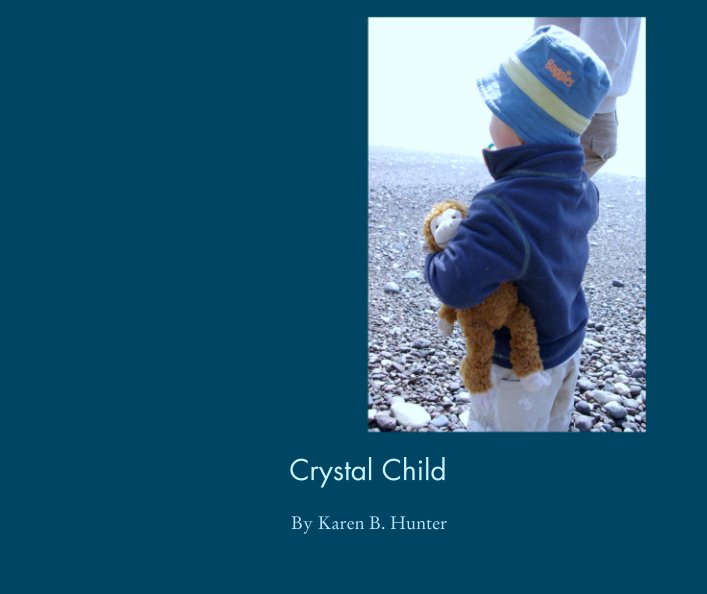 Ver Crystal Child por Karen B. Hunter
