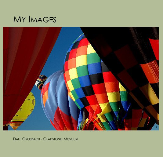 Ver MY IMAGES por DALE GROSBACH