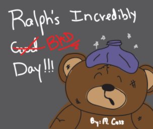 Ralph's Incredibly Bad Day 8x10 book cover