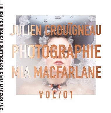 Julien Crouigneau Photographie Mia Macfarlane book cover