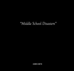 Middle School Disasters book cover