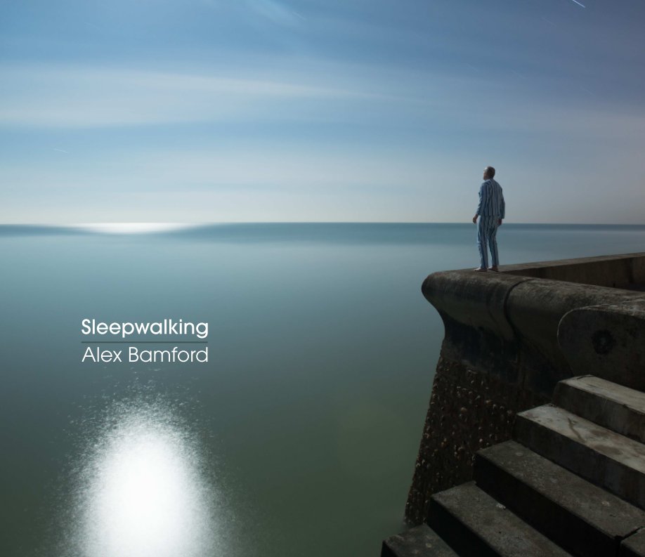 Ver Sleepwalking por Alex Bamford