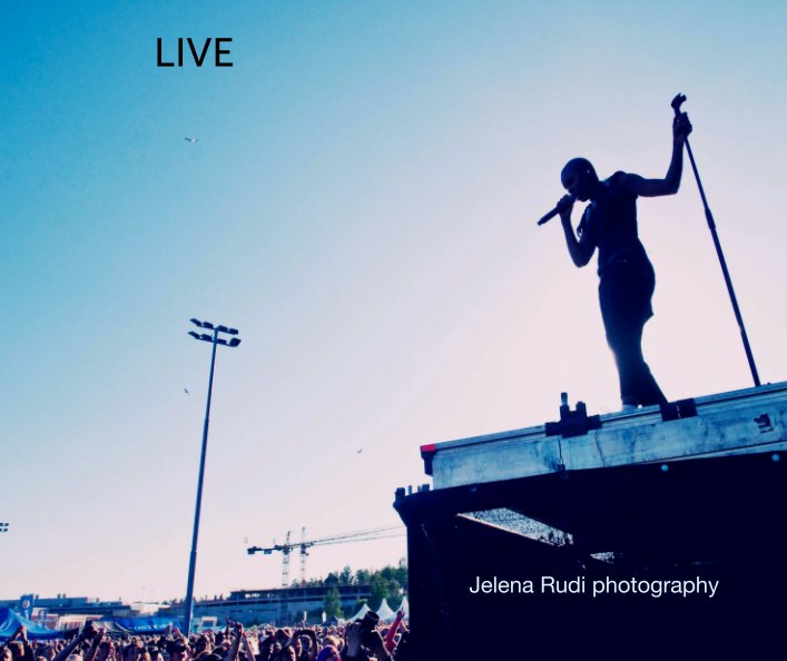 View LIVE by Jelena Rudi photography