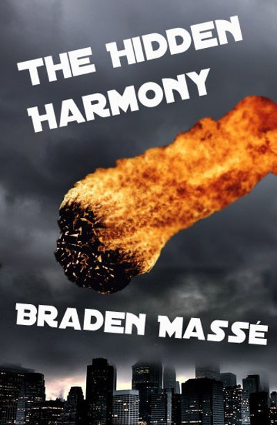 Visualizza The Hidden Harmony di Braden Masse