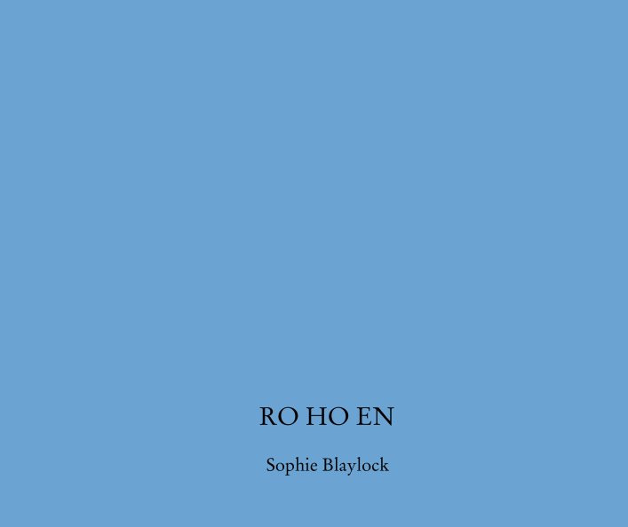 Ver RO HO EN por Sophie Blaylock