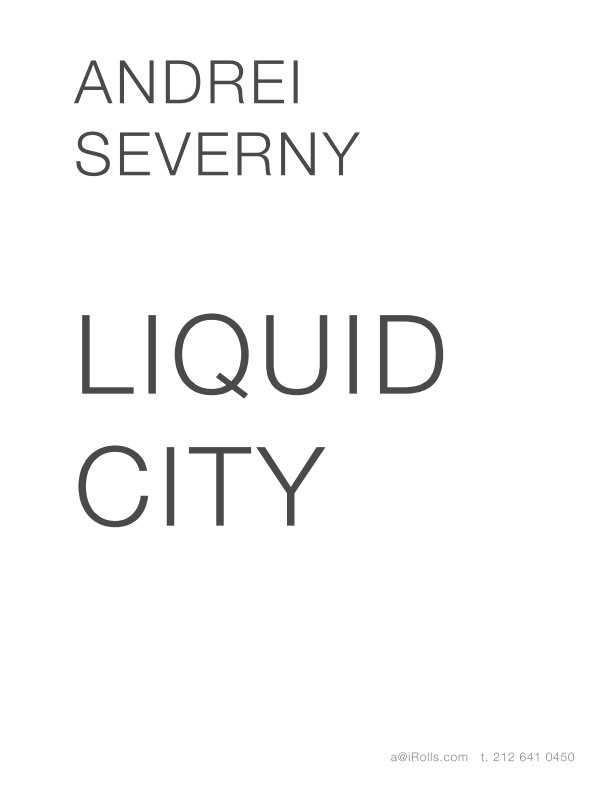 Ver Liquid City por Andrei Severny