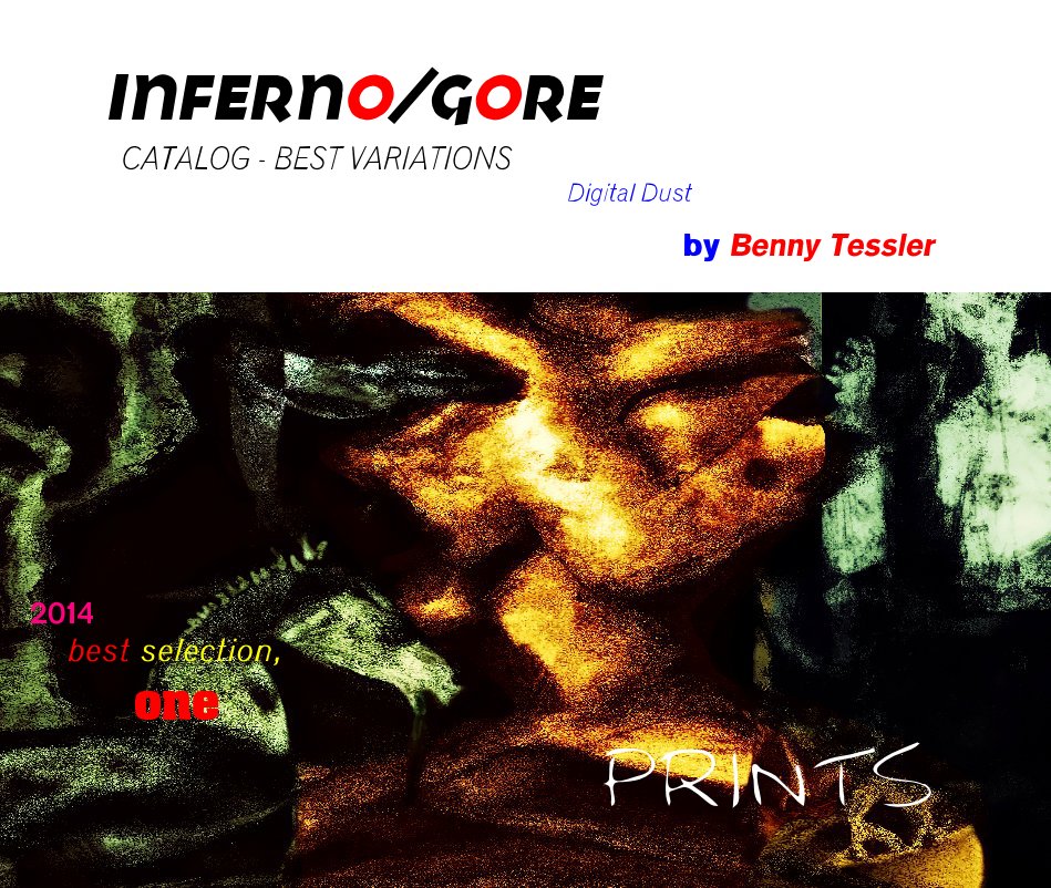 View 2014 - Inferno/Gore - part 1 by Benny Tessler