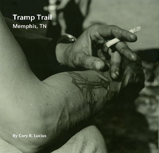 View Tramp Trail Memphis, TN by Cory R. Lucius