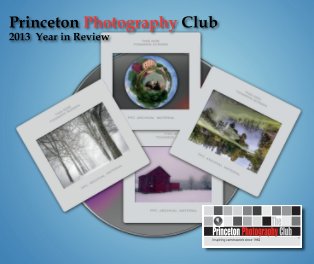 Princeton Photography Club - 2013 Review (Hard Cover) book cover
