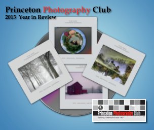 Princeton Photography Club - 2013 Review (Soft Cover) book cover