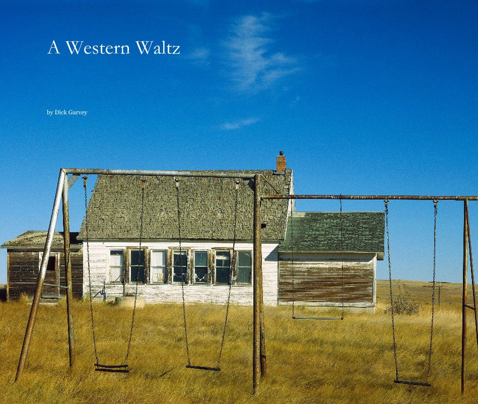 View A Western Waltz by Dick Garvey