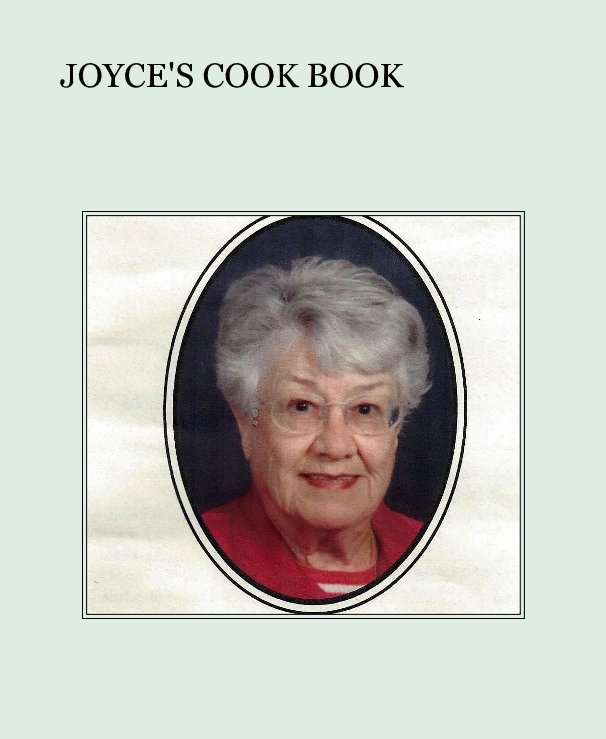View JOYCE'S COOK BOOK by Mary Neptune