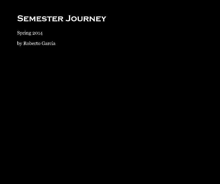 Visualizza Semester Journey di Roberto Garcia