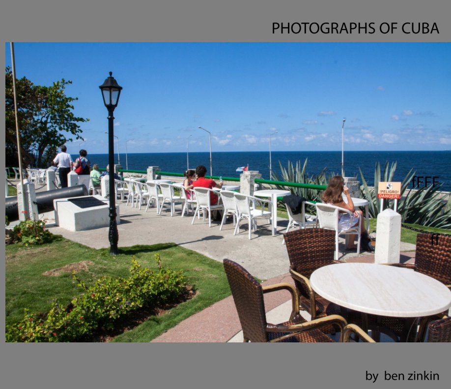 Visualizza PHOTOGRAPHS OF CUBA di ben zinkin