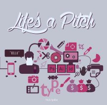 LIFE'S A PITCH book cover