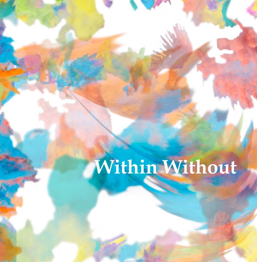 View Within Without by Natalie Cassidy