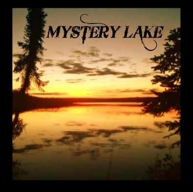 MYSTERY LAKE book cover