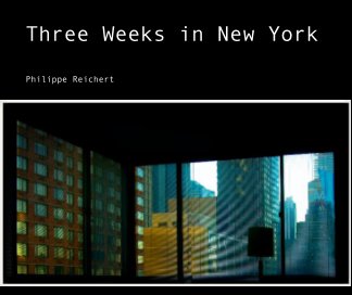 Three Weeks in New York book cover