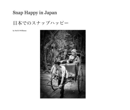 Snap Happy in Japan 日本でのスナップハッピー book cover
