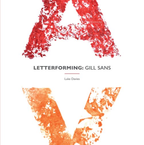 Ver Letterforming: Gill Sans por Luke Davies