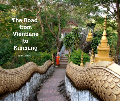 The Road from Vientiane to Kunming book cover