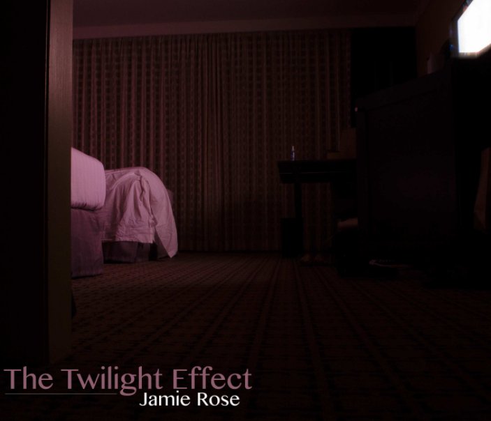 Ver The Twilight Effect por Jamie Rose