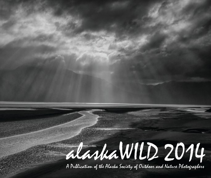 View Alaska Wild 2014 by Georgia Bennett