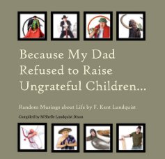 Because My Dad Refused to Raise Ungrateful Children... book cover