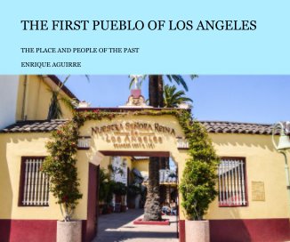 THE FIRST PUEBLO OF LOS ANGELES book cover