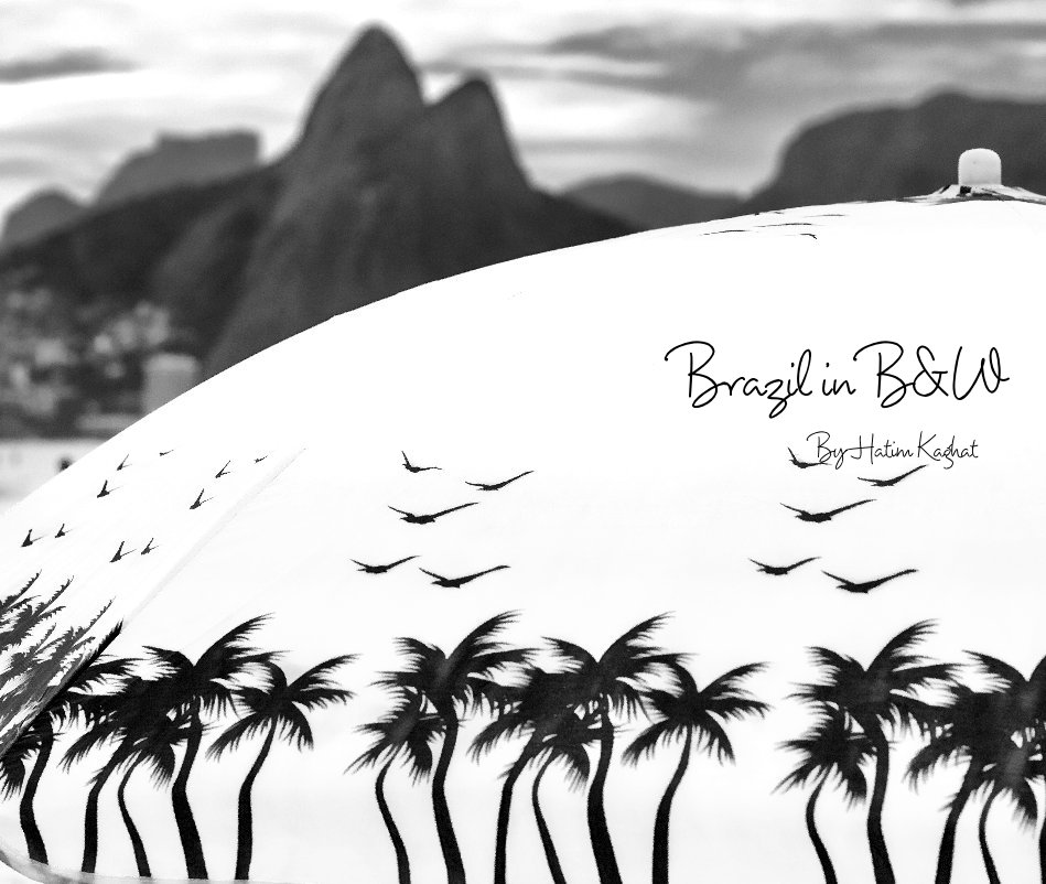 Visualizza Brazil in B&W By Hatim Kaghat di Hatim Kaghat