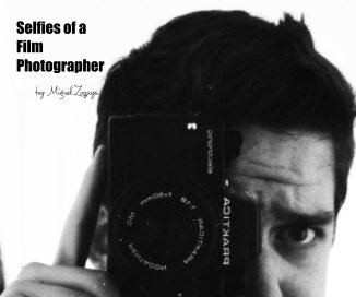 Selfies of a Film Photographer book cover