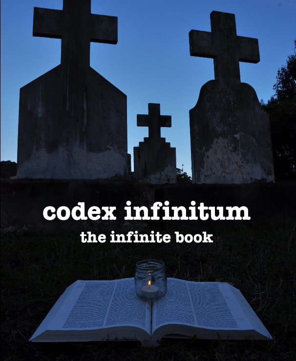 View codex infinitum the infinite book by Rhonda Ayliffe