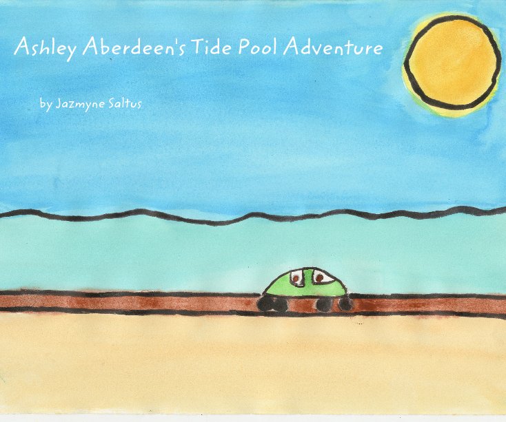 View Ashley Aberdeen's Tide Pool Adventure by Jazmyne Saltus