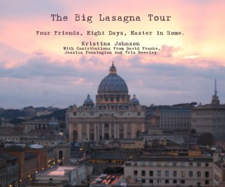 The Big Lasagna Tour book cover
