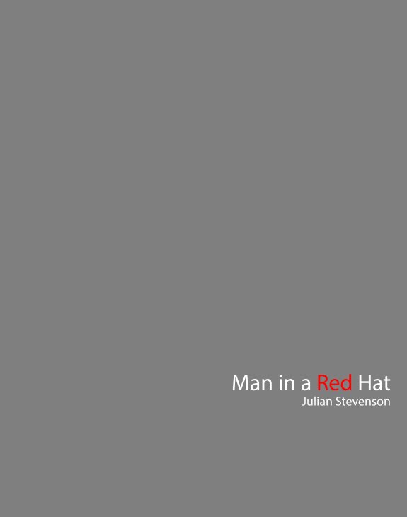 View Man in a Red Hat by Julian Stevenson