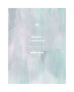 Because I wanted to book cover