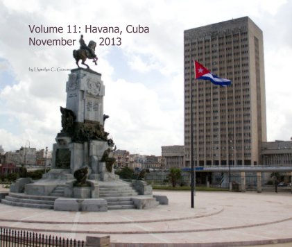 Volume 11: Havana, Cuba November 2013 book cover