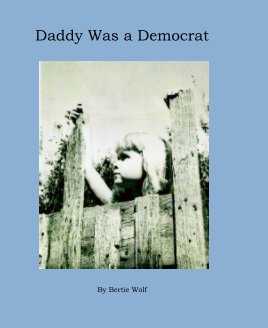 Daddy Was a Democrat book cover