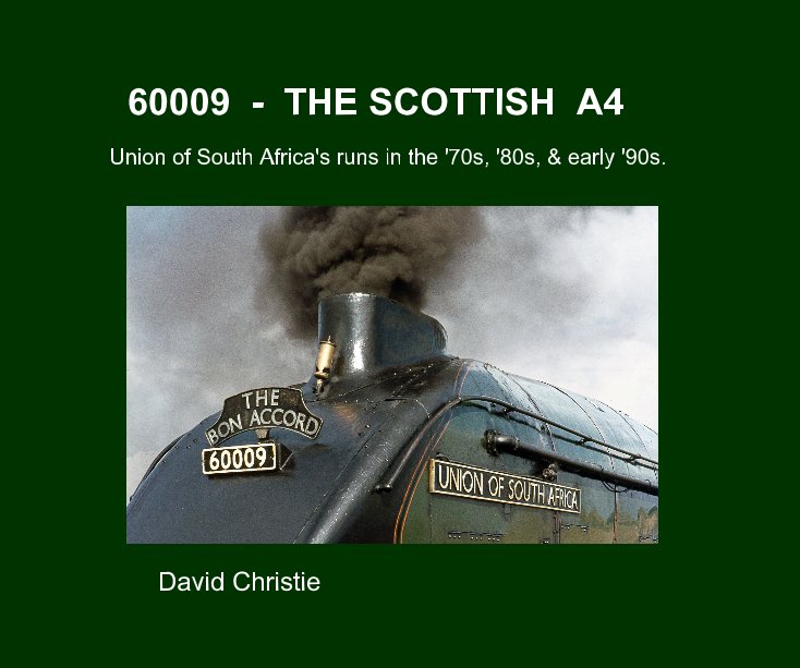 View 60009 - THE SCOTTISH A4 by David Christie