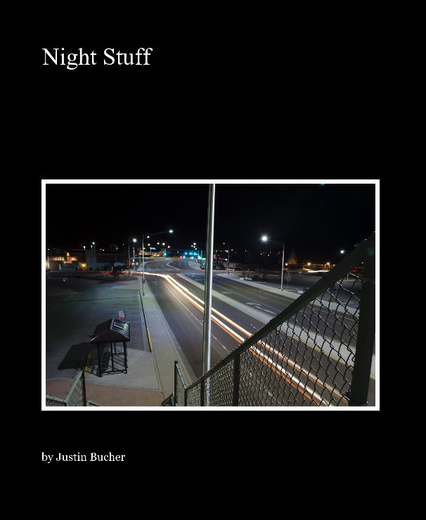 Visualizza Night Stuff di Justin Bucher